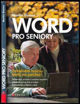 Martin Domes: Word pro seniory