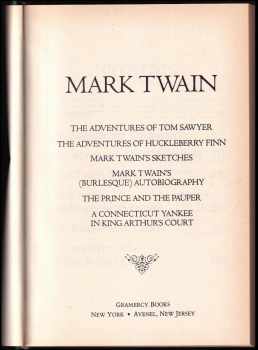 Mark Twain: Works of Mark Twain Complete and Unabridged