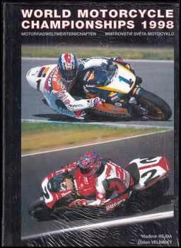 Vladimír Rejda: World Motorcycle Championships 1998 - Motorradweltmeisterschaften - Mistrovství světa motocyklů