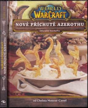 Chelsea Monroe-Cassel: World of warcraft