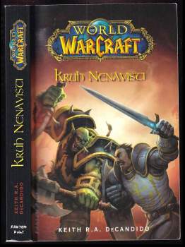World of WarCraft : Kruh nenávisti