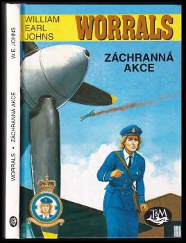 William Earl Johns: Worrals - záchranná akce