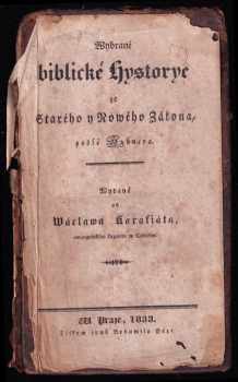 Johann Hübner: Wybrané biblické Hystorye ze Starého y Nowého Zákona
