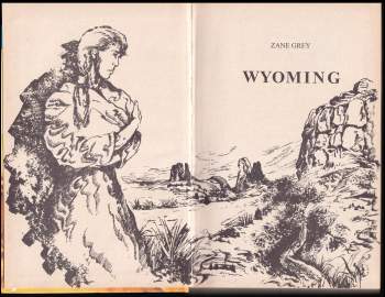 Zane Grey: Wyoming