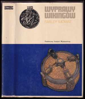 Farley Mowat: Wyprawy wikingów