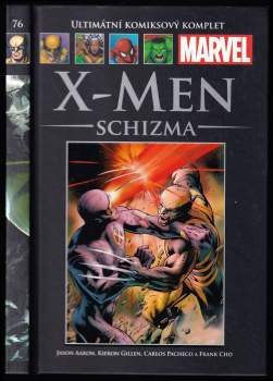 Adam Kubert: X-Men - Schizma