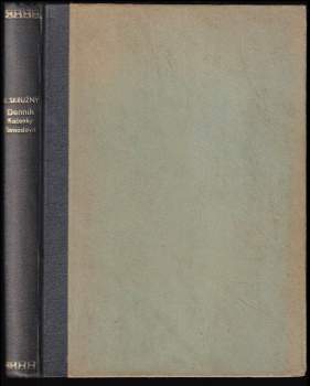 Josef Skružný: Denník Kačenky Strnadové, služebné v Praze