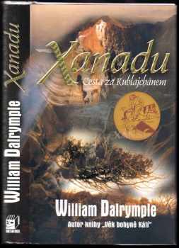 William Dalrymple: Xanadu