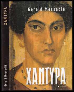 Gerald Messadié: Xantypa