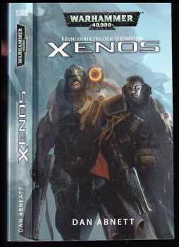 Dan Abnett: Xenos - Warhammer 40 000