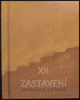 XII zastavení