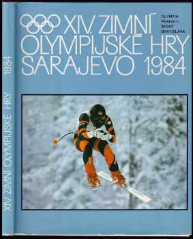 XIV. zimní olympijské hry Sarajevo 1984 - Vladimír Dobrovodský (1985, Olympia) - ID: 767381