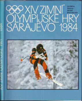 Vladimír Dobrovodský: XIV. zimní olympijské hry Sarajevo 1984