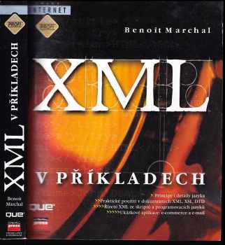 Benoit Marchal: XML v příkladech
