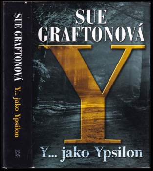 Sue Grafton: Y... jako Ypsilon