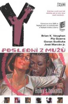 Brian K Vaughan: Y: poslední z mužů