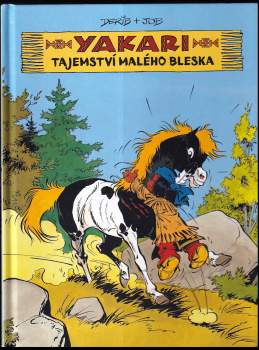 Derib: Yakari - tajemství Malého Bleska