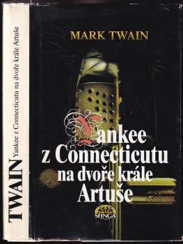 Yankee z Connecticutu na dvoře krále Artuše
