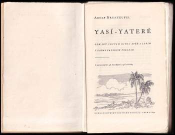 Adolf Neunteufel: Yasí-yateré