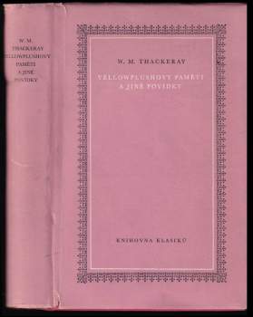 William Makepeace Thackeray: Yellowplushovy paměti a jiné povídky