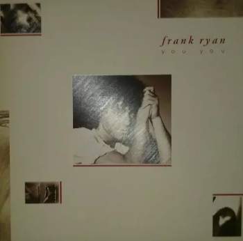 Frank Ryan: You You