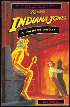 Young Indiana Jones a hrobka hrůzy