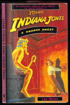 Les Martin: Young Indiana Jones a hrobka hrůzy