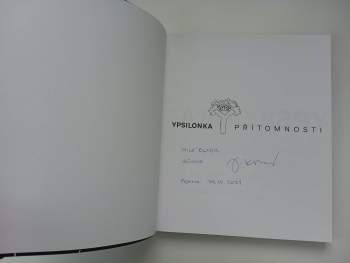 Ypsilonka přítomnosti, aneb, Divadlo vzájemnosti, s přesahem do minulosti, aby nám budoucnost neutekla (přesně léta 2015 až 2019) PODPIS- FOTOGRAF JIŘ