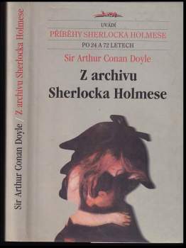 Arthur Conan Doyle: Z archivu Sherlocka Holmese