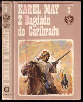 Karl May: Z Bagdádu do Cařihradu