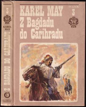 Karl May: Z Bagdádu do Cařihradu