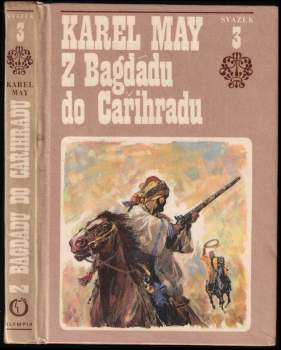 Karl May: Z Bagdádu do Cařihradu