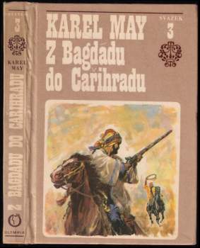 Karl May: Z Bagdádu do Cařihradu