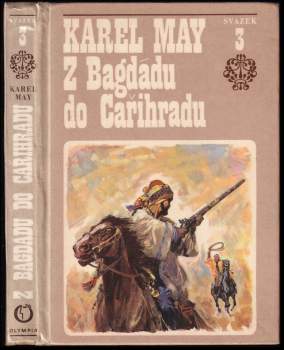 Karl May: Z Bagdádu do Cařihradu