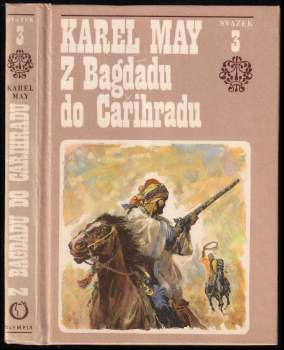 Karl May: Z Bagdádu do Cařihradu