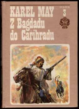 Z Bagdádu do Cařihradu