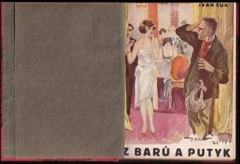 Ivan Suk: Z barů a putyk I.