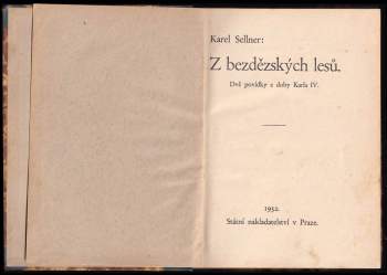 Karel Sellner: Z bezdězských lesů
