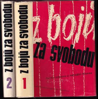 Z bojů za svobodu 1+2