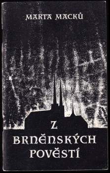 Z brněnských pověstí