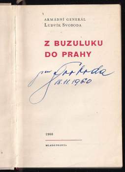 Ludvík Svoboda: Z Buzuluku do Prahy