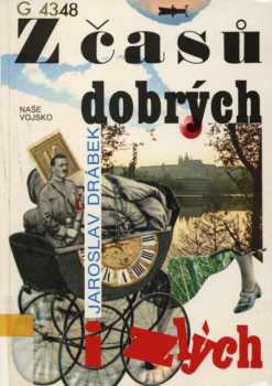 Z časů dobrých i zlých
