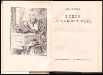 Alois Jirásek: Z Čech až na konec světa