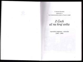 Antonín Bernáček: Z Čech až na kraj světa