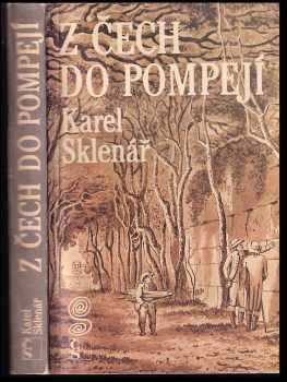 Z Čech do Pompejí