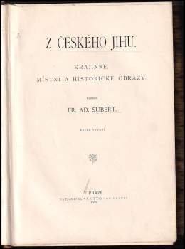 František Adolf Šubert: Z českého jihu