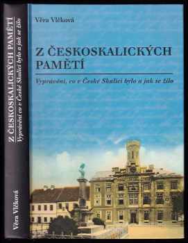 Z českoskalických pamětí