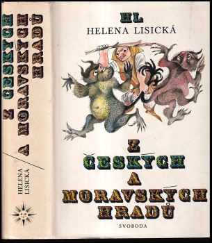 Helena Lisická: Z českých a moravských hradů