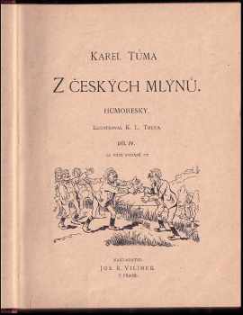 Karel Tůma: Z českých mlýnů