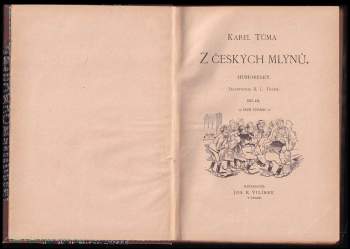 Karel Tůma: Z českých mlýnů